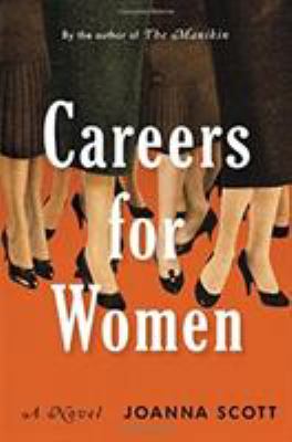 Careers for Women : A Novel
