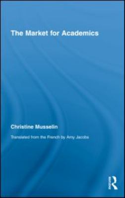 The Market for Academics