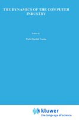 The Dynamics of the Computer Industry