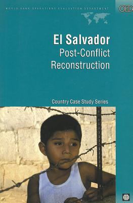 El Salvador : Post-Conflict Reconstruction