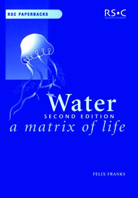 Water : A Matrix of Life