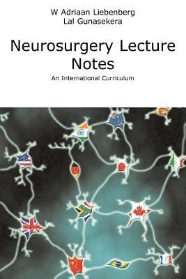 Neurosurgery Lecture Notes : A Core Cirriculum for Medical Students