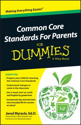 Common Core Standards for Parents for Dummies