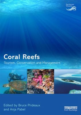 Coral Reefs : Tourism Conservation and Management