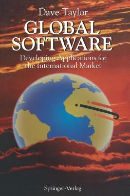 Global Software : Developing Applications for the International Market