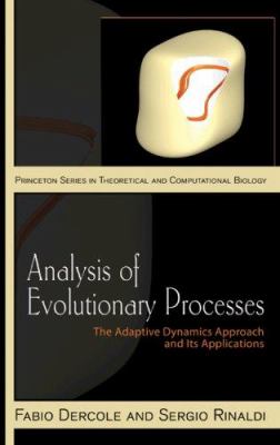 Analysis of Evolutionary Processes : The Adaptive Dynamics Approach and Its Applications