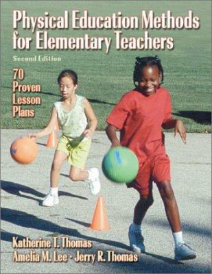 Physical Education Methods for Elementary Teachers-2nd Edition w/ Journal Access