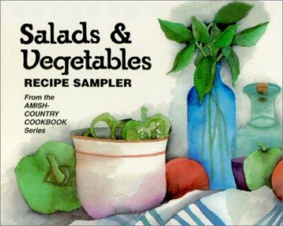 Salads and Vegetables : Recipe Sampler