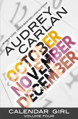 Calendar Girl Vol. 4 : October, November, December
