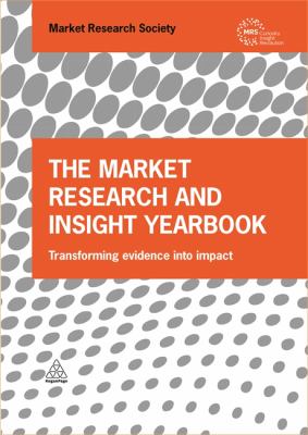 The Market Research and Insight Yearbook : Transforming Evidence into Impact