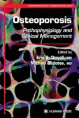 Osteoporosis : Pathophysiology and Clinical Management