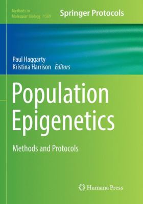 Population Epigenetics : Methods and Protocols