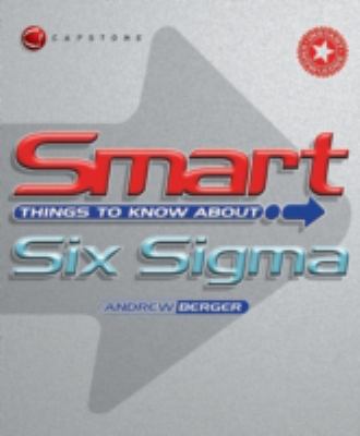 Smart Things to Know about Six Sigma