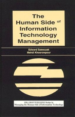 The Human Side of Information Technology