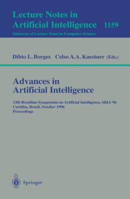 Advances in Artificial Intelligence : 13th Brazilian Symposium on Artificial Intelligence, SBIA'96 Curitiba, Brazil, October 23 - 25, 1996; Proceedings