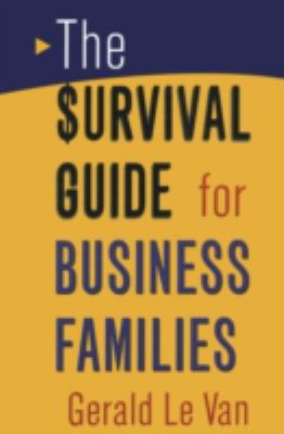 The Survival Guide for Business Families