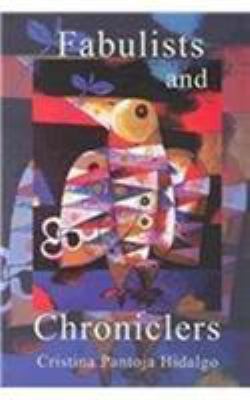 Fabulists and Chroniclers