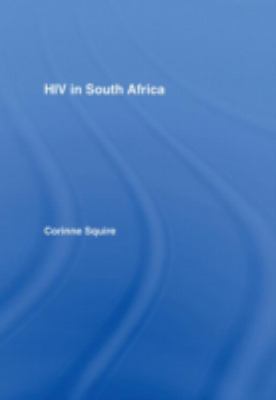 HIV in South Africa : Talking about the Big Thing