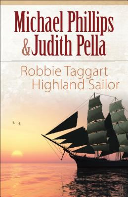 Robbie Taggart : Highland Sailor