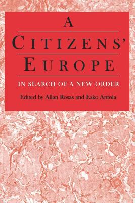 A Citizens′ Europe : In Search of a New Order