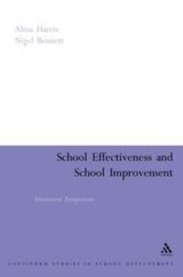 School Effectiveness, School Improvement