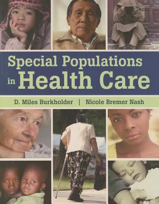 Special Populations in Health Care