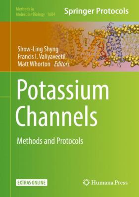 Potassium Channels : Methods and Protocols
