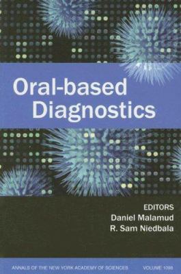 Oral-Based Diagnostics, Volume 1098