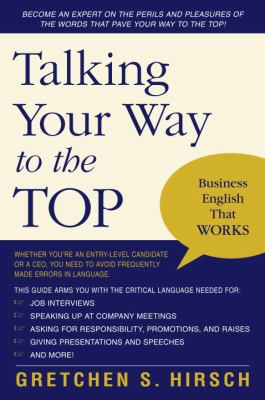 Talking Your Way to the Top : Business English That Works