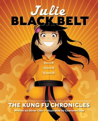 Julie Black Belt : The Kung Fu Chronicles