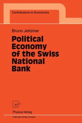 Political Economy of the Swiss National Bank