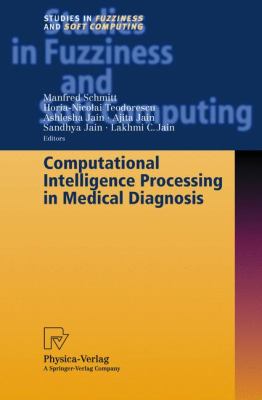 Computational Intelligence Processing in Medical Diagnosis