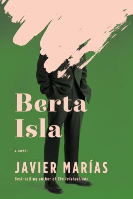 Berta Isla : A Novel