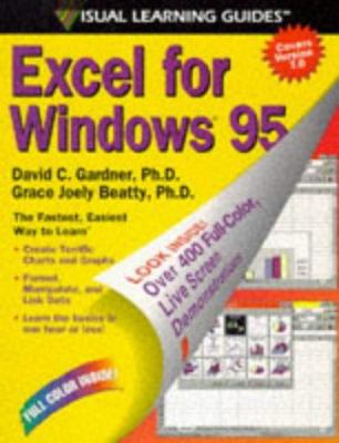Excel for Windows 95 : The Visual Learning Guide