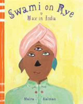 Swami on Rye : Max in India