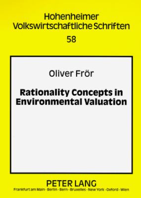 Rationality Concepts in Environmental Valuation