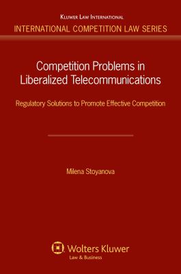 Competition Problems in Liberalized Telecommunications : Regulatory Solutions to Promote Effective Competition