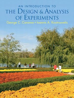 An Introduction to the Design and Analysis of Experiments