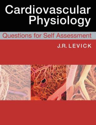 Cardiovascular Physiology Questions for Self Assessment