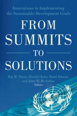 From Summits to Solutions : Innovations in Implementing the Sustainable Development Goals