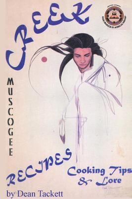 Creek Recipes Vol. 2 : Cooking Tips and Lore