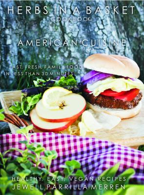 Herbs in a Basket : American Cuisine