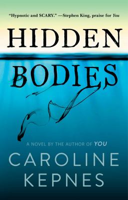 Hidden Bodies : (a You Novel)