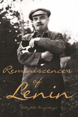 REMINISCENCES OF LENIN