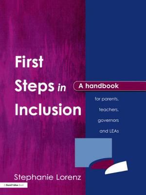 The First Step in Inclusion : Handbook for Parents, Teachers, Governors and LEAs