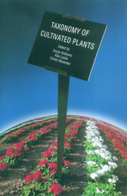 Taxonomy of Cultivated Plants : Third International Symposium