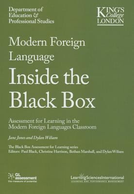 Modern Foreign Languages Inside the Black Box : Assessment for Learning in the Modern Foreign Languages Classroom