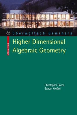 Classification of Higher Dimensional Algebraic Varieties