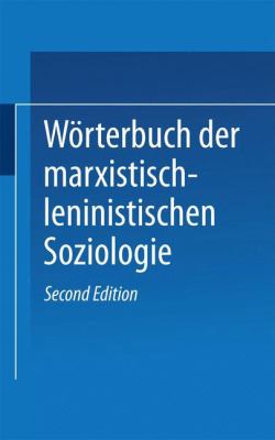 Wörterbuch der Marxistisch-Leninistischen Soziologie