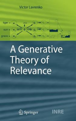 A Generative Theory of Relevance